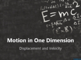 Motion in One Dimension Physics PowerPoint Bundle