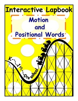 Preview of Motion/Positional Words Interactive Lapbook for PreK, K, & 1st Grades
