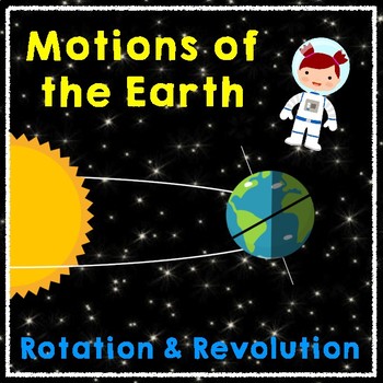 Preview of Motions of the Earth: Rotation and Revolution