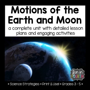 Preview of Motions of the Earth and Moon Unit: Lesson Plans, Hands-On Activities, and More!