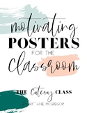 Motivating Classroom Posters