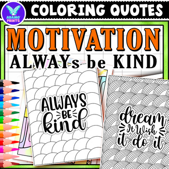 Preview of Motivation Always Be KIND Coloring Pages Positive Classroom Activities NO PREP
