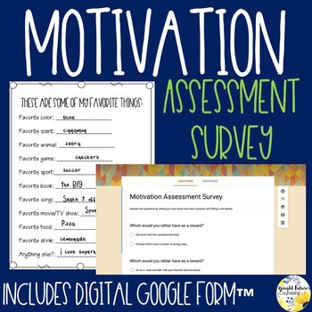 Preview of Motivation Assessment Survey - Behavior Assessment Tool with Digital Version