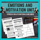 Motivation, Emotions, Stress, & Health Unit for Psychology
