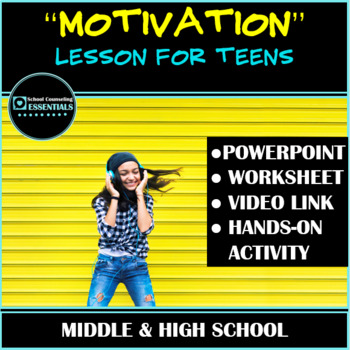 Preview of Motivation Lesson for Middle & High School