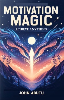 Preview of Motivation Magic: Achieve Anything