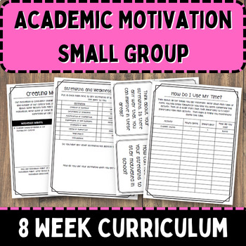 Preview of Motivation and Academic Success Small Group 8 Week Curriculum