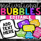 Motivational Bubbles EDITABLE
