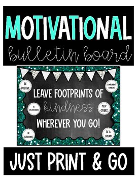 Preview of Motivational Bulletin Board | Back To School | End of Year | Kindness