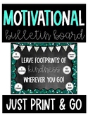 Motivational Bulletin Board | Back To School | End of Year