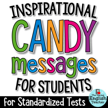 Preview of Motivational Candy Message Tags for Standardized Tests