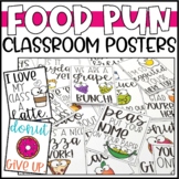Motivational Classroom Posters - Food Puns