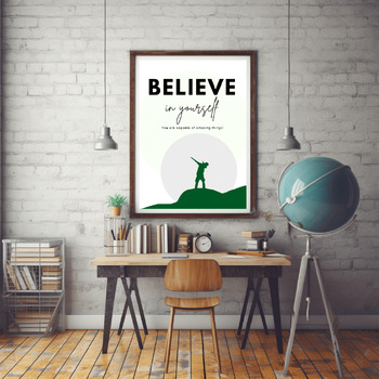 Preview of Motivational Classroom Posters For Decor: Believing In Yourself