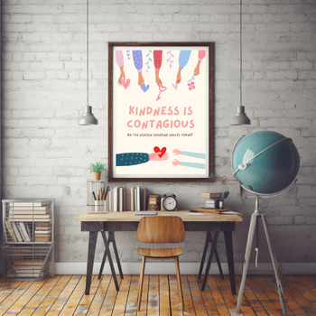 Preview of Motivational Classroom Posters For Decor: Kindness is Contagious