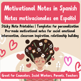 Motivational Notes in Spanish - Class Community, Social Em