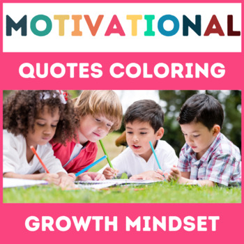 Motivational Positive Quote Coloring Pages by KIDOS | TPT
