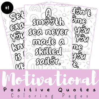 Preview of Motivational Positive Quotes Coloring Page - Printable Coloring Book Vol-1