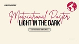 Motivational Poster - Light in the Dark
