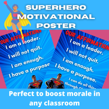 MOTIVATIONAL POSTER - ALL GRADES - SUPERHERO THEMED | TPT