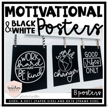 Preview of Motivational Posters - Classroom Decor - Black and White