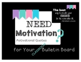 Motivational Quotes { Bulletin Board } Freebie