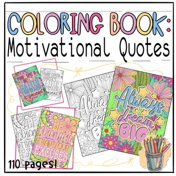 Preview of Motivational Quotes Coloring Pages for Kids & Adults