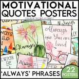 Motivational Posters featuring Always Quotes