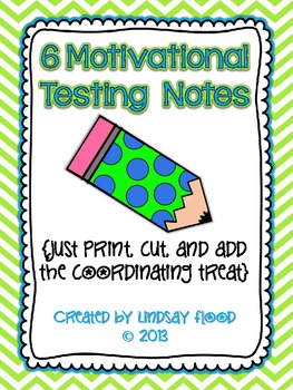 Motivational Testing Notes {6 Notes - Just add the treat 