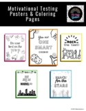 Motivational Testing Posters & Coloring Pages