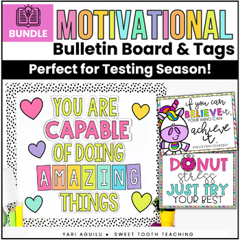 Preview of Motivational Testing Treat Tags & Bulletin Board Kit | Test Prep Season | BUNDLE