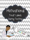 Motivational Treat Labels for Testing