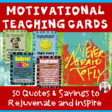 Teacher Morale Cards Motivational Quotes and Sayings