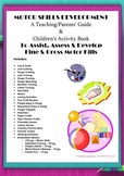 Motor Skills Development ~ Educator's Guide & Kids' Activity Book