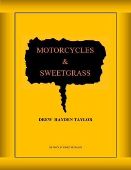 Preview of Motorcycles & Sweetgrass -- Drew Hayden Taylor