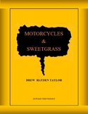 Motorcycles & Sweetgrass -- Drew Hayden Taylor