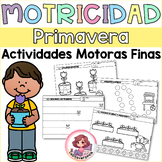 Motricidad fina Primavera. Spring Fine motor Activities. Spanish