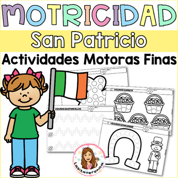 Preview of Motricidad fina San Patricio. St. Patrick's Day Fine motor Activities. Spanish