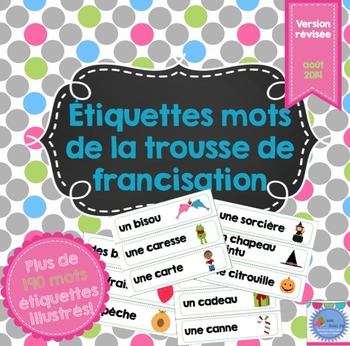 Preview of Mots étiquettes de la trousse de vocabulaire/French word wall vocabulary