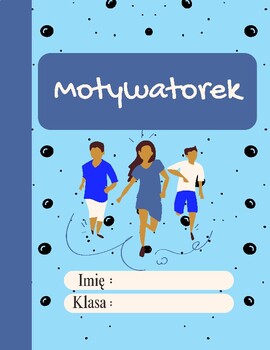 Preview of Motywatorek. Motivational system for children with behavioral disorders.