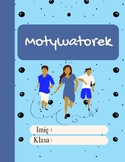 Motywatorek. Motivational system for children with behavio