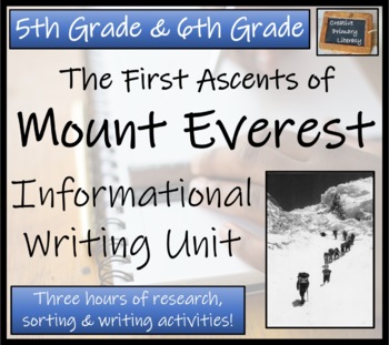 Preview of Mount Everest Informational Writing Unit 5th Grade & 6th Grade