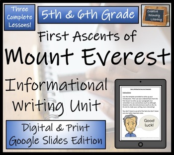 Preview of Mount Everest Informational Writing Unit Digital & Print | 5th Grade & 6th Grade