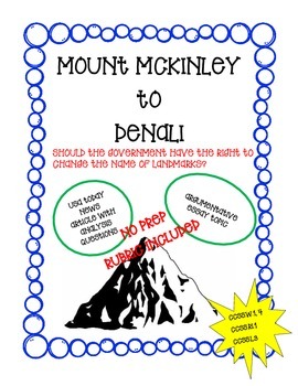 Preview of Mount McKinley to Mount Denali (Argument Analysis and Argumentative Writing)
