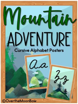 Preview of Mountain Adventure | Cursive Alphabet Poster Set | Nature