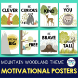Mountain Woodland Animal Theme Motivational Posters Classr