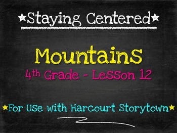 Preview of Mountains  4th Grade  Harcourt Storytown Lesson 12