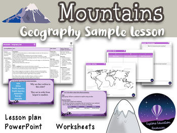 Preview of Mountains Geography Lesson - Lesson Plan, PowerPoint, Worksheets