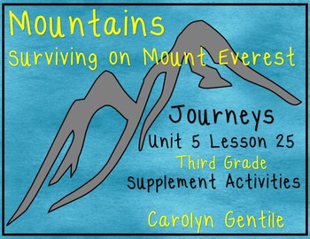 Preview of Mountains Surviving On Mt. Everest Journeys Unit 5 Lesson 25 Third grade