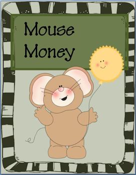 Preview of Mouse Money:  Play Money for the Classroom