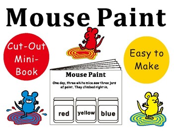 Mouse Paint Mini Book by Rick's Creations | TPT